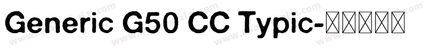 Generic G50 CC Typic字体转换